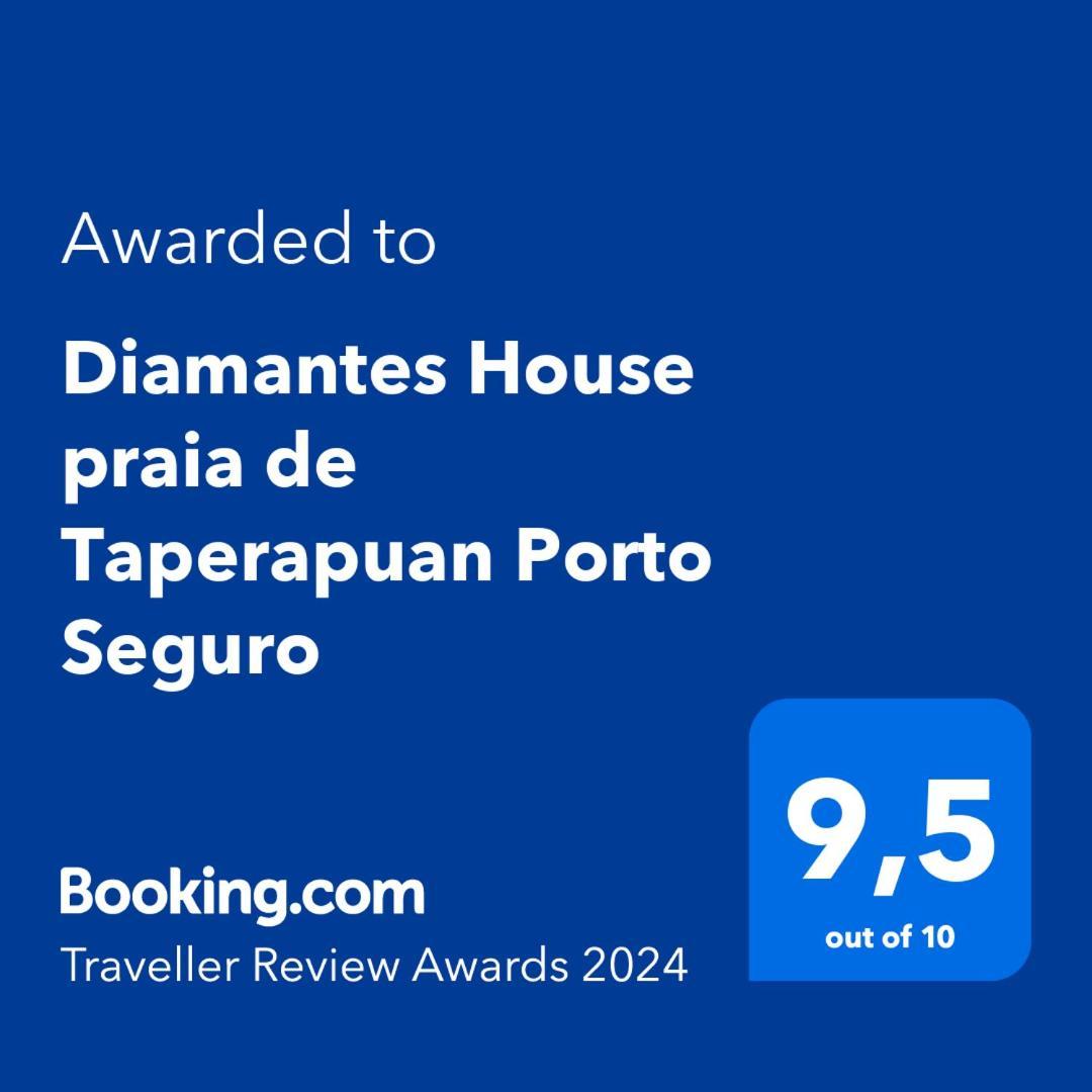 Diamantes House De Taperapuan